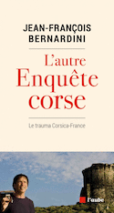 Autre Enquête corse (L')